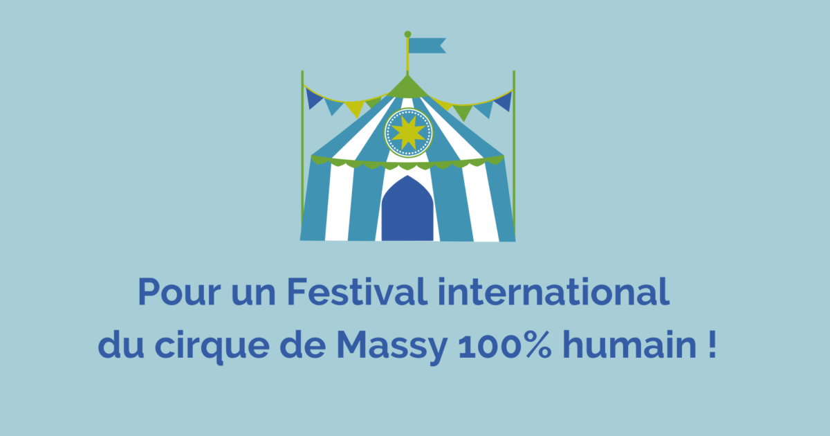 Pour un festival international du cirque de Massy 100% humain