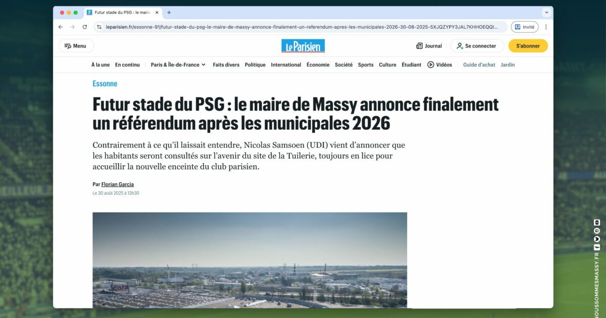 Le maire de Massy annonce finalement un référendum après les municipales 2026 : « un enfumage pour repousser le débat (…) pas besoin d’études pour savoir que ce stade va générer des nuisances  » (Hella KRIBI-ROMDHANE à Le Parisien)
