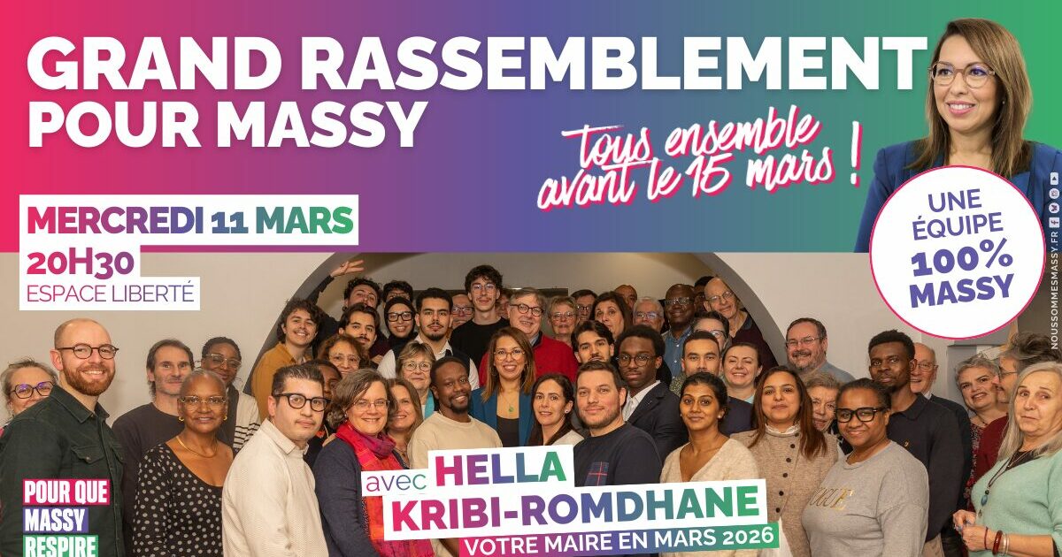 <time>mercredi 11 mars 2026 &agrave; 20h30</time>Grand rassemblement pour Massy