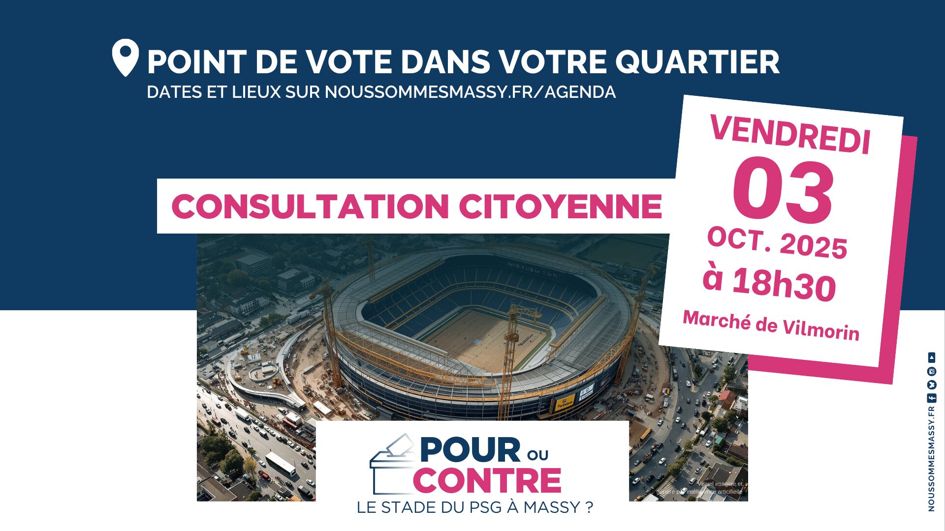 Rdv Ven. 03/10 18h30, Marché de Vilmorin – Point de vote de la consultation citoyenne Pour ou Contre le stade du PSG à Massy ?