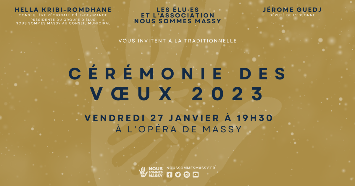 Cérémonie des voeux 2023 – vendredi 27 janvier 2023 à 19h30 (Opéra de Massy)