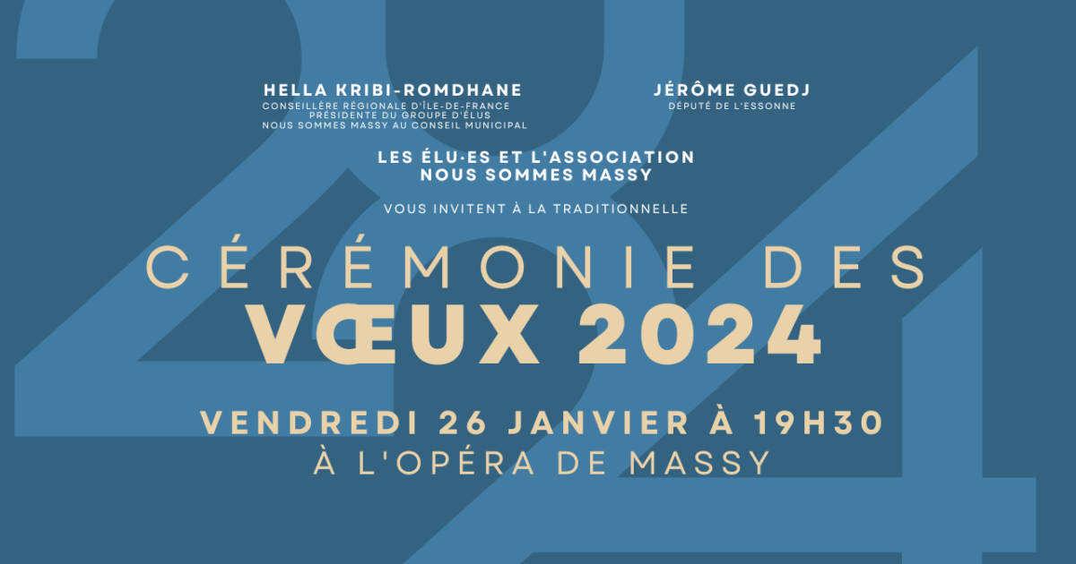 Cérémonie des voeux 2024 – vendredi 26 janvier 2024 à 19h30 (Opéra de Massy)