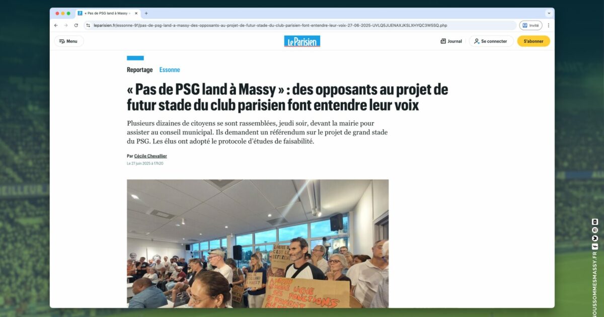 « Pas de PSG land à Massy » : des opposants au projet de futur stade du club parisien font entendre leur voix (Le Parisien)